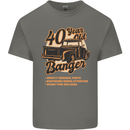 40 Year Old Banger Birthday 40th Year Old Mens Cotton T-Shirt Tee Top Charcoal