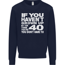 40th Birthday 40 Year Old Don't Grow Up Funny Mens Sweatshirt Jumper Navy Blue