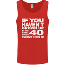 40th Birthday 40 Year Old Don't Grow Up Funny Mens Vest Tank Top Red