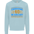 40th Birthday Turning 40 Is Great Year Old Mens Sweatshirt Jumper Light Blue