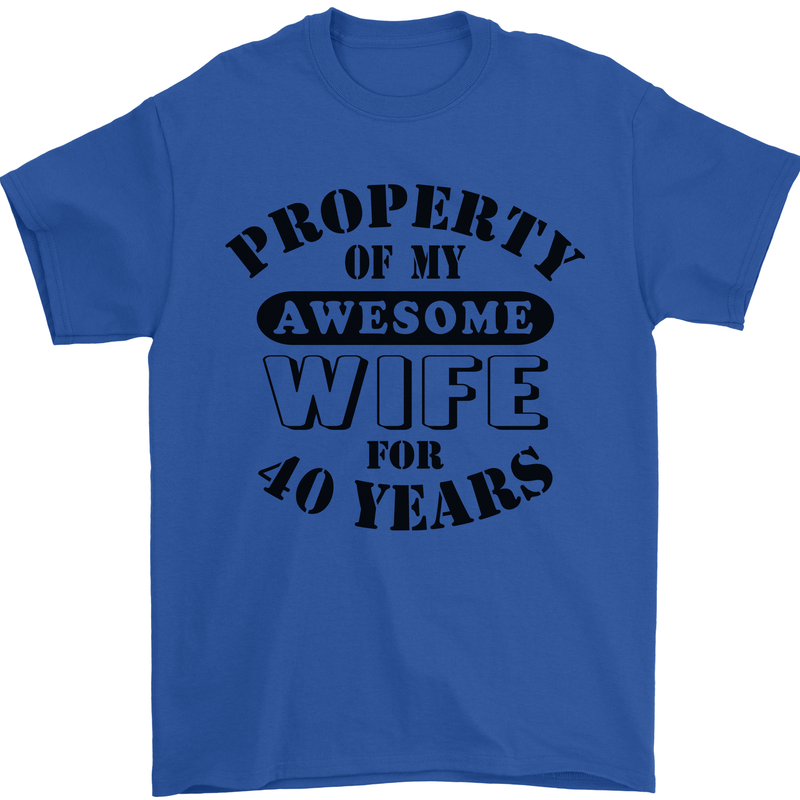 40th Wedding Anniversary 40 Year Funny Wife Mens T-Shirt 100% Cotton Royal Blue