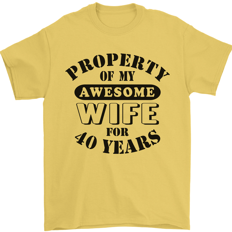 40th Wedding Anniversary 40 Year Funny Wife Mens T-Shirt 100% Cotton Yellow
