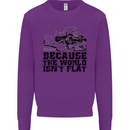 4X4 Because the World Isnt Flat Off Roading Kids Sweatshirt Jumper Purple