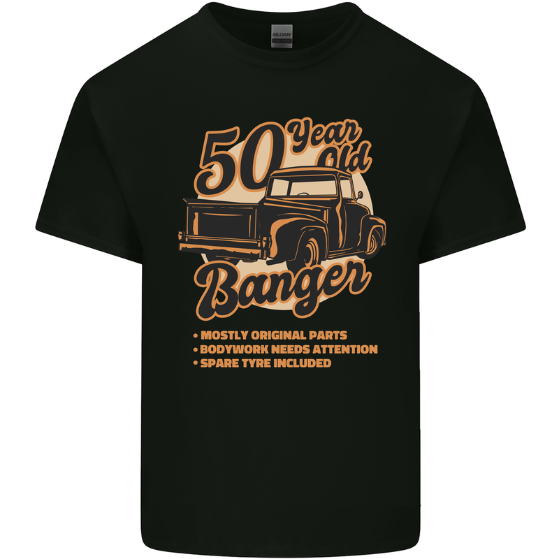 50 Year Old Banger Birthday 50th Year Old Mens Cotton T-Shirt Tee Top Black