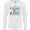 50th Birthday Turning 50 Is Great Year Old Mens Long Sleeve T-Shirt White
