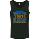 50th Birthday Turning 50 Is Great Year Old Mens Vest Tank Top Black