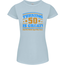 50th Birthday Turning 50 Is Great Year Old Womens Petite Cut T-Shirt Light Blue