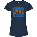 50th Birthday Turning 50 Is Great Year Old Womens Petite Cut T-Shirt Navy Blue