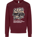 60 Year Old Banger Birthday 60th Year Old Mens Sweatshirt Jumper Maroon