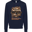 60 Year Old Banger Birthday 60th Year Old Mens Sweatshirt Jumper Navy Blue