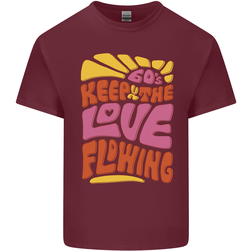 60s Keep the Love Flowing Funny Hippy Peace Mens Cotton T-Shirt Tee Top Maroon