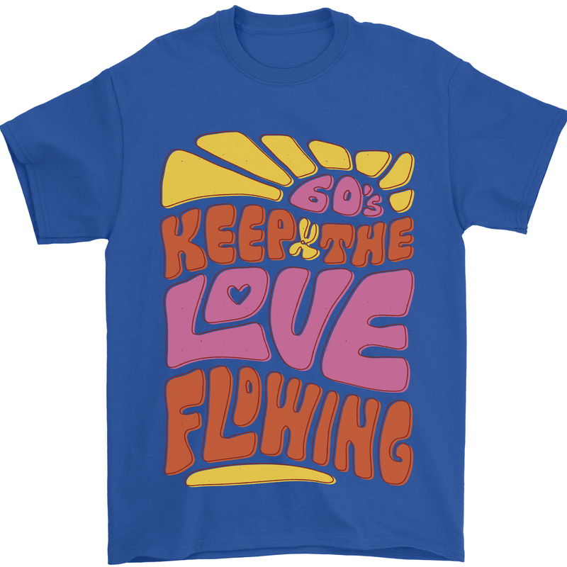 60s Keep the Love Flowing Funny Hippy Peace Mens T-Shirt Cotton Gildan Royal Blue