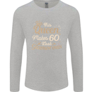 60th Birthday Queen Sixty Years Old 60 Mens Long Sleeve T-Shirt Sports Grey