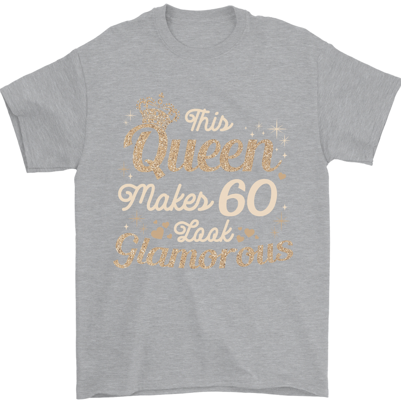 60th Birthday Queen Sixty Years Old 60 Mens T-Shirt Cotton Gildan Sports Grey