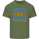 60th Birthday Turning 60 Is Great Year Old Mens Cotton T-Shirt Tee Top Military Green