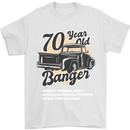 70 Year Old Banger Birthday 70th Year Old Mens T-Shirt 100% Cotton White