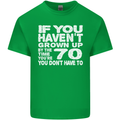 70th Birthday 70 Year Old Don't Grow Up Funny Mens Cotton T-Shirt Tee Top Irish Green