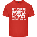 70th Birthday 70 Year Old Don't Grow Up Funny Mens Cotton T-Shirt Tee Top Red
