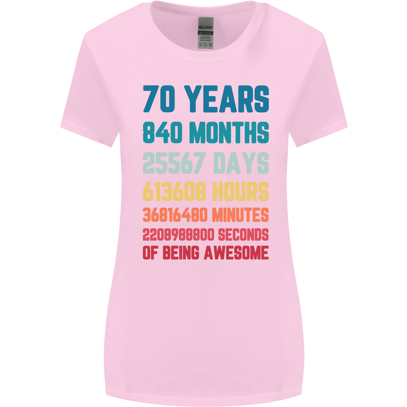 70th Birthday 70 Year Old Womens Wider Cut T-Shirt Light Pink