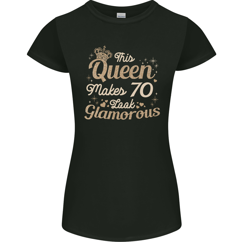 70th Birthday Queen Seventy Years Old 70 Womens Petite Cut T-Shirt Black