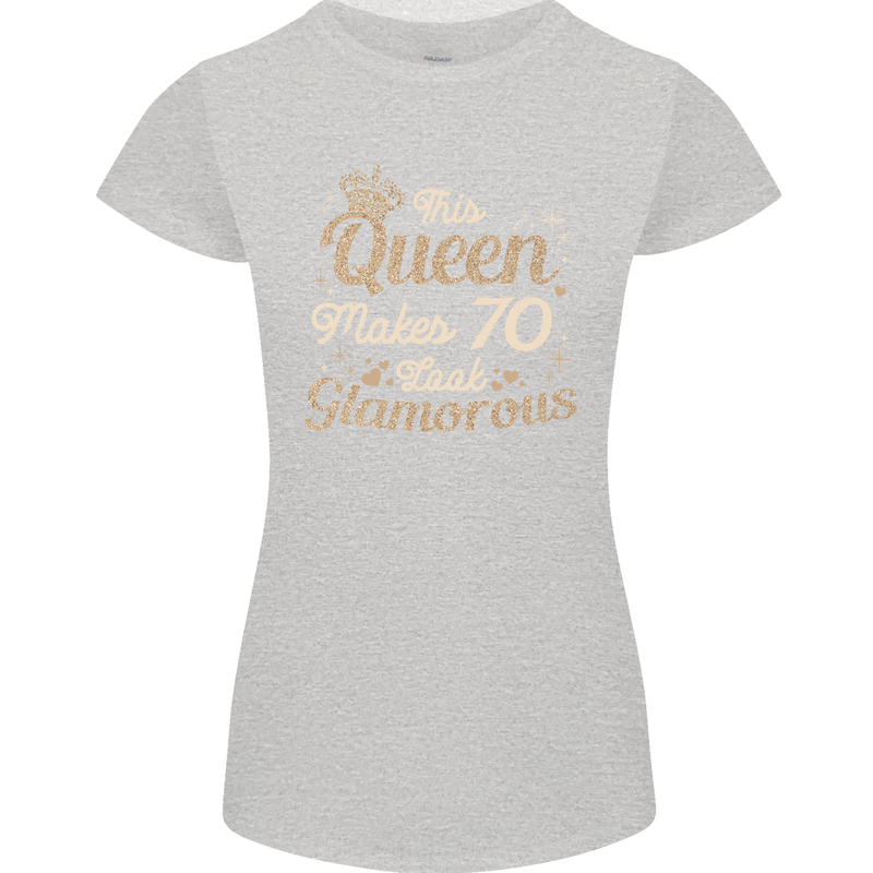 70th Birthday Queen Seventy Years Old 70 Womens Petite Cut T-Shirt Sports Grey