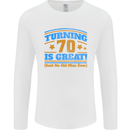 70th Birthday Turning 70 Is Great Year Old Mens Long Sleeve T-Shirt White