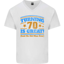 70th Birthday Turning 70 Is Great Year Old Mens V-Neck Cotton T-Shirt White