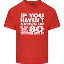 80th Birthday 80 Year Old Don't Grow Up Funny Mens Cotton T-Shirt Tee Top Red