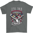 9-Ball Pool Less Talk More Chalk Funny Mens T-Shirt 100% Cotton Charcoal