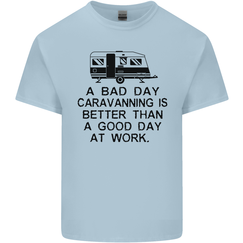 A Bad Day Caravanning Caravan Funny Mens Cotton T-Shirt Tee Top Light Blue
