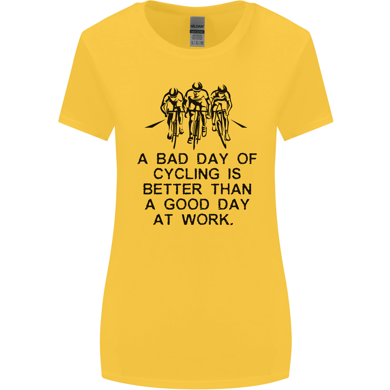 A Bad Day of Cycling Cyclist Funny Womens Wider Cut T-Shirt Yellow