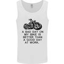 A Bad Day on My Bike Motorbike Biker Mens Vest Tank Top White