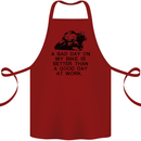 A Bad Day on My Bike Motorcycle Biker Cotton Apron 100% Organic Maroon