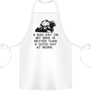 A Bad Day on My Bike Motorcycle Biker Cotton Apron 100% Organic White