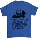 A Bad Day on My Bike Motorcycle Biker Mens T-Shirt Cotton Gildan Royal Blue