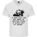 A Bad Day on My Bike Motorcycle Biker Mens V-Neck Cotton T-Shirt White