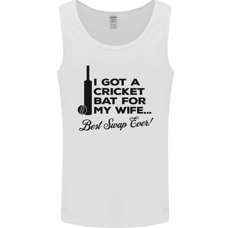 A Cricket Bat for My Wife Best Swap Ever! Mens Vest Tank Top White