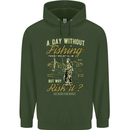 A Day Without Fishing Funny Fisherman Childrens Kids Hoodie Forest Green