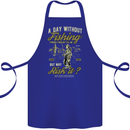 A Day Without Fishing Funny Fisherman Cotton Apron 100% Organic Royal Blue