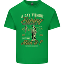 A Day Without Fishing Funny Fisherman Kids T-Shirt Childrens Irish Green
