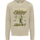 A Day Without Fishing Funny Fisherman Mens Sweatshirt Jumper Sand