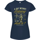A Day Without Fishing Funny Fisherman Womens Petite Cut T-Shirt Navy Blue