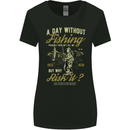 A Day Without Fishing Funny Fisherman Womens Wider Cut T-Shirt Black