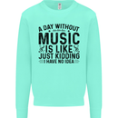 A Day Without Music Pop Rock Reggae Dance Kids Sweatshirt Jumper Peppermint