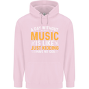 A Day Without Music Tekno Hip Hop Metal Mens 80% Cotton Hoodie Light Pink