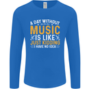 A Day Without Music Tekno Hip Hop Metal Mens Long Sleeve T-Shirt Royal Blue