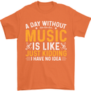 A Day Without Music Tekno Hip Hop Metal Mens T-Shirt 100% Cotton Orange