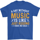 A Day Without Music Tekno Hip Hop Metal Mens T-Shirt 100% Cotton Royal Blue