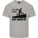 A Hill Get Over It Cycling Cyclist Funny Kids T-Shirt Childrens Sports Grey