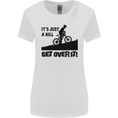 A Hill Get Over It Cycling Cyclist Funny Womens Wider Cut T-Shirt White